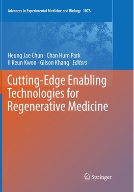 Cutting-Edge Enabling Technologies for Regenerative Medicine