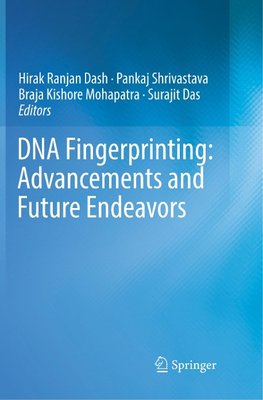 DNA Fingerprinting: Advancements and Future Endeavors