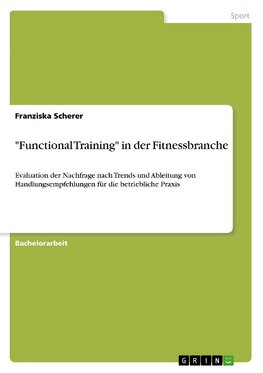 "Functional Training" in der Fitnessbranche