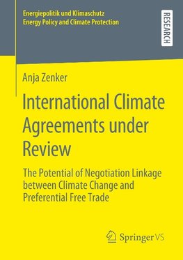 International Climate Agreements under Review