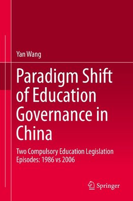 Paradigm Shift of Education Governance in China