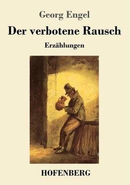 Der verbotene Rausch