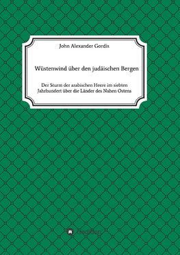 Wüstenwind über den judäischen Bergen