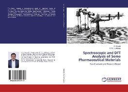 Spectroscopic and DFT Analysis of Some Pharmaceutical Materials