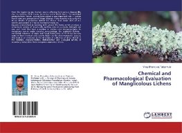 Chemical and Pharmacological Evaluation of Manglicolous Lichens