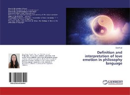 Definition and interpretation of love emotion in philosophy language