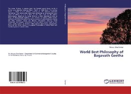 World Best Philosophy of Bagavath Geetha