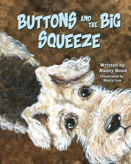 Buttons and the Big Squeeze