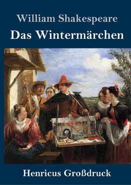 Das Wintermärchen (Großdruck)