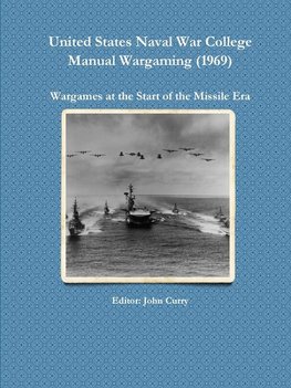 United States  Naval War College Manual Wargaming (1969)