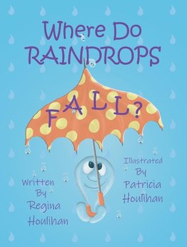 Where Do Raindrops Fall?