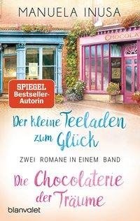 Valerie Lane - Der kleine Teeladen zum Glück / Die Chocolaterie der Träume