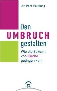 Den Umbruch gestalten