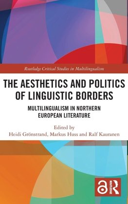 The Aesthetics and Politics of Linguistic Borders