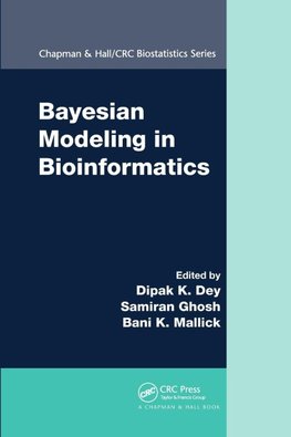 Bayesian Modeling in Bioinformatics