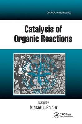 Catalysis of Organic Reactions