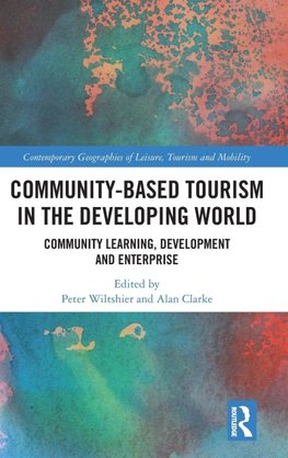 Community-Based Tourism in the Developing World