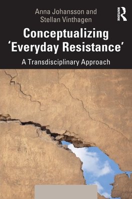 Conceptualizing 'Everyday Resistance'