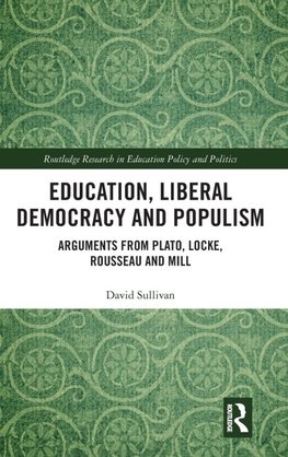 Education, Liberal Democracy and Populism