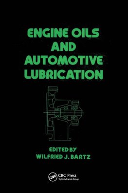 Engine Oils and Automotive Lubrication