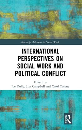 International Perspectives on Social Work and Political Conflict