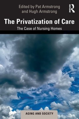 The Privatization of Care