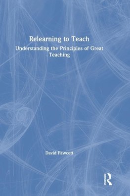 Relearning to Teach