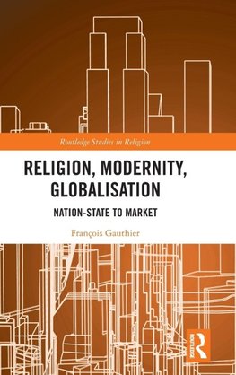 Religion, Modernity, Globalisation