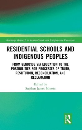 Residential Schools and Indigenous Peoples