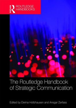 The Routledge Handbook of Strategic Communication