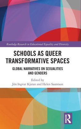 Schools as Queer Transformative Spaces