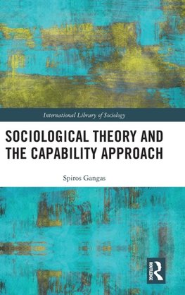 Sociological Theory and the Capability Approach