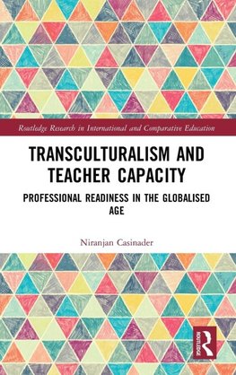 Transculturalism and Teacher Capacity