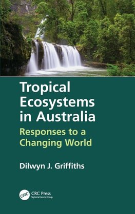 Tropical Ecosystems in Australia