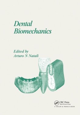 Dental Biomechanics