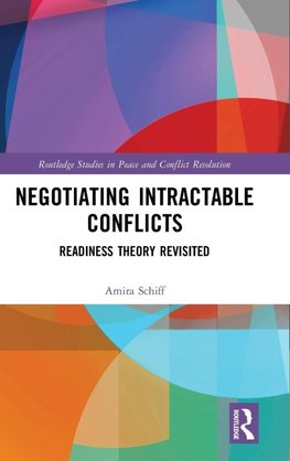 Negotiating Intractable Conflicts