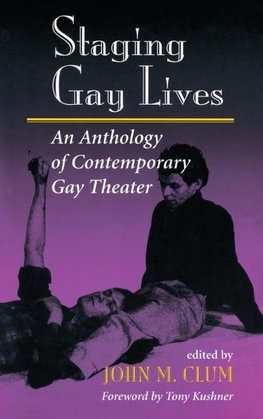 Staging Gay Lives