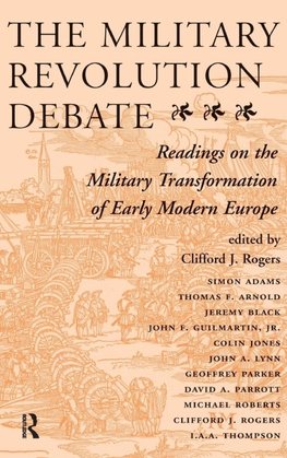 The Military Revolution Debate