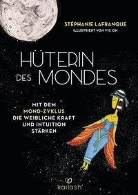 Hüterin des Mondes