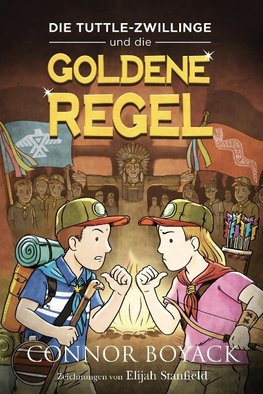 Die Tuttle-Zwillinge und die Goldene Regel