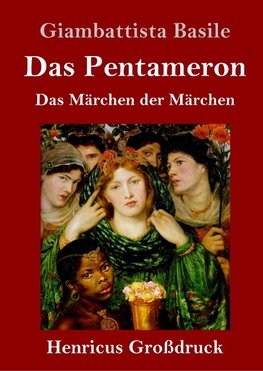 Das Pentameron (Großdruck)