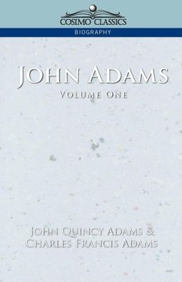 John Adams Vol. 1