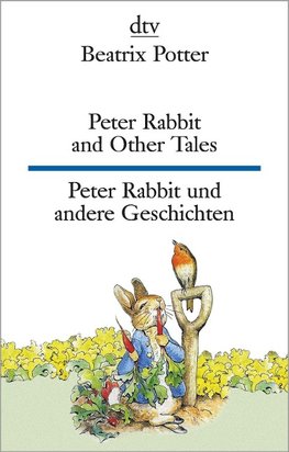 Peter Rabbit and Other Tales, Peter Hase und andere Geschichten