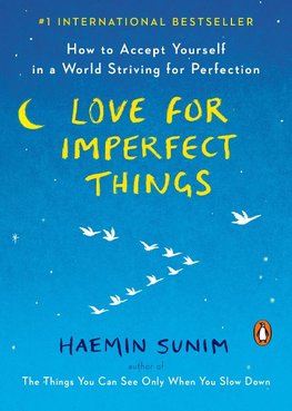 Love for Imperfect Things