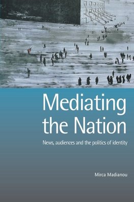 Mediating the Nation