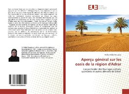 Aperçu général sur les oasis de la région d'Adrar