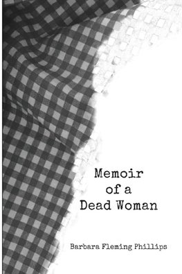 Memoir of a Dead Woman