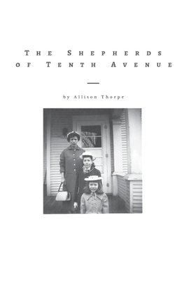 The Shepherds of Tenth Avenue