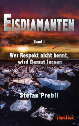 Eisdiamanten Triologie Band 1