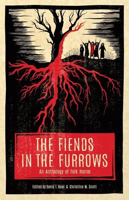 The Fiends in the Furrows